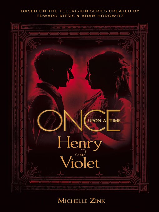 Title details for Once Upon a Time by Michelle Zink - Available